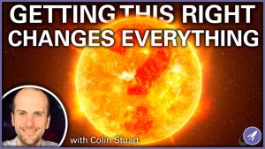 How Understanding The Sun Changes Entire Astronomy with Colin Stuart