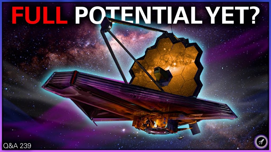 More To Come From JWST, Starlink Interferometer, TESS vs Kepler | Q&A 239