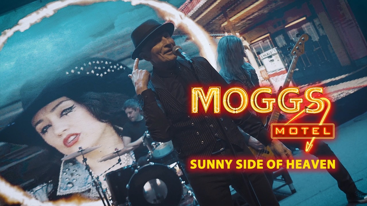 Moggs Motel - Sunny Side Of Heaven (Official Video) - YouTube